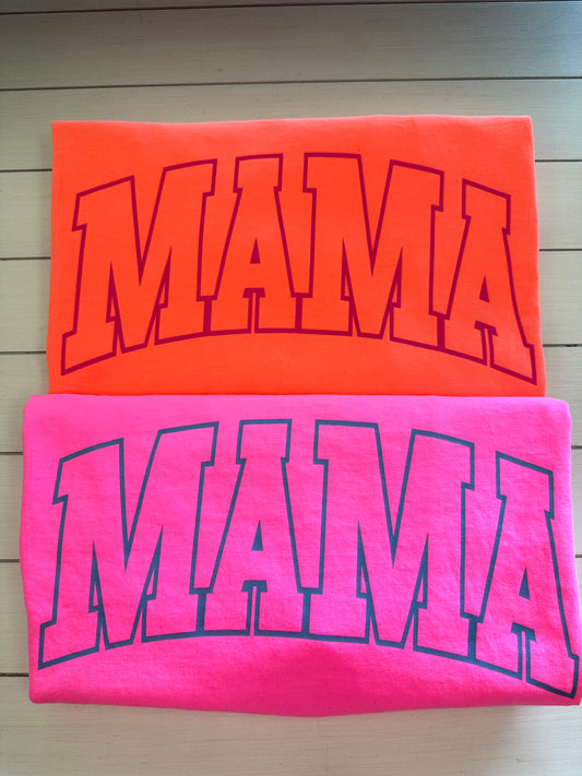 Mama-Neon Graphic Tees